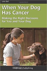 When Your Dog Has Cancer book cover